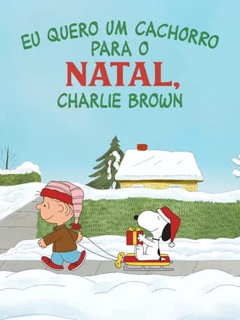 Pôster de Eu Quero um Cachorro para o Natal, Charlie Brown