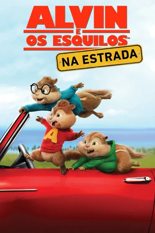 Pôster de Alvin e os Esquilos: Na Estrada