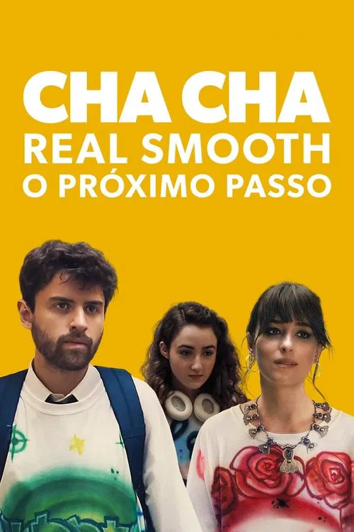 Pôster de Cha Cha Real Smooth - O Próximo Passo
