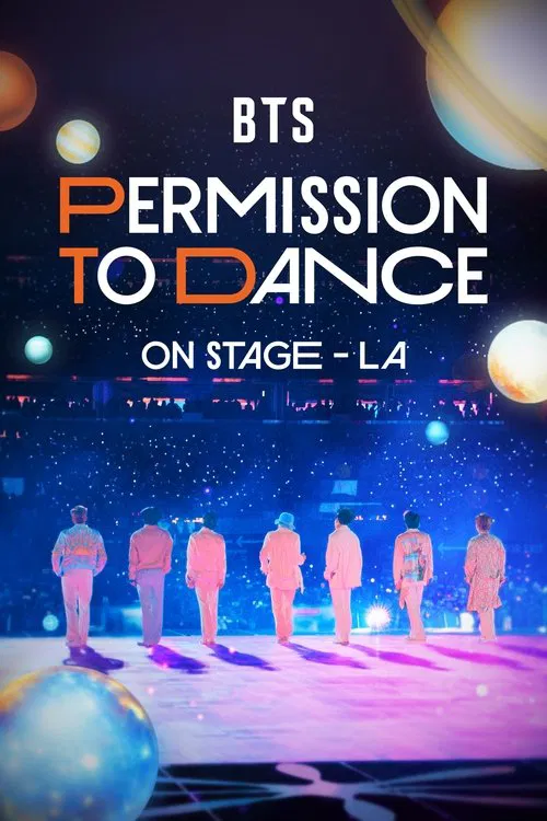 Pôster de BTS: Permission to Dance on Stage - Ao Vivo em Los Angeles