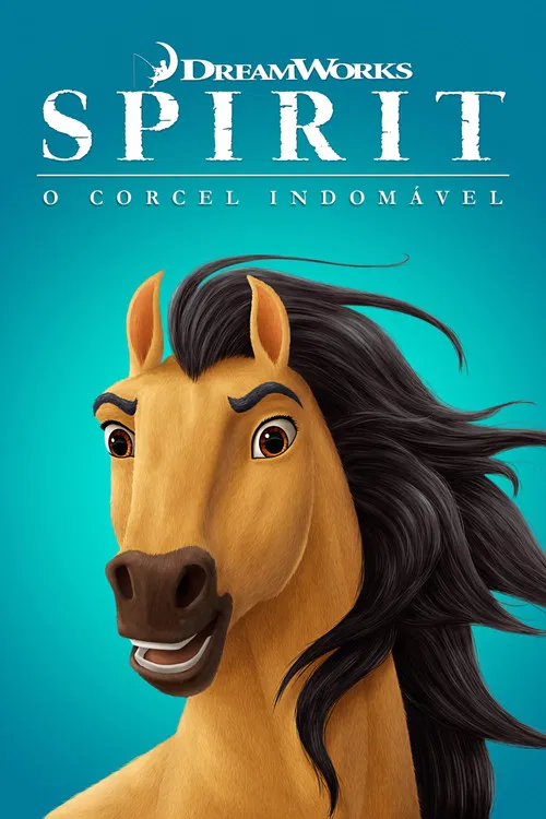 Pôster de Spirit: O Corcel Indomável