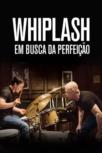 Pôster de Whiplash: Em Busca da Perfeição